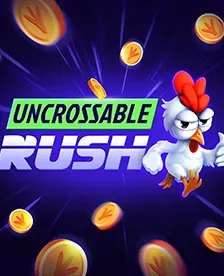 Uncrossable Rush